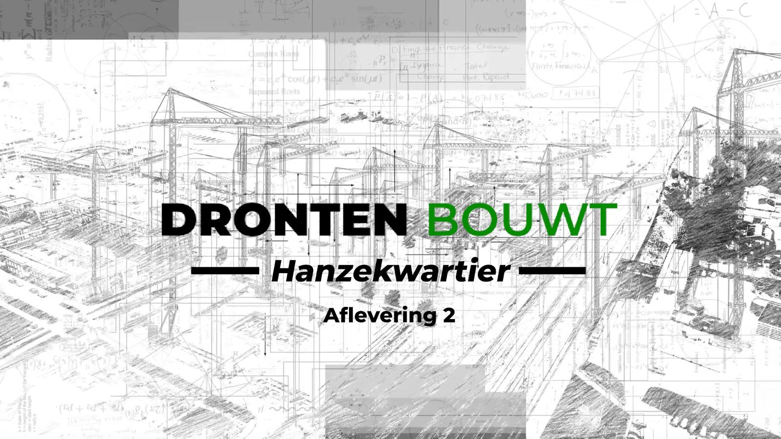 Dronten Bouwt - Aflevering 2 